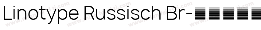 Linotype Russisch Br字体转换